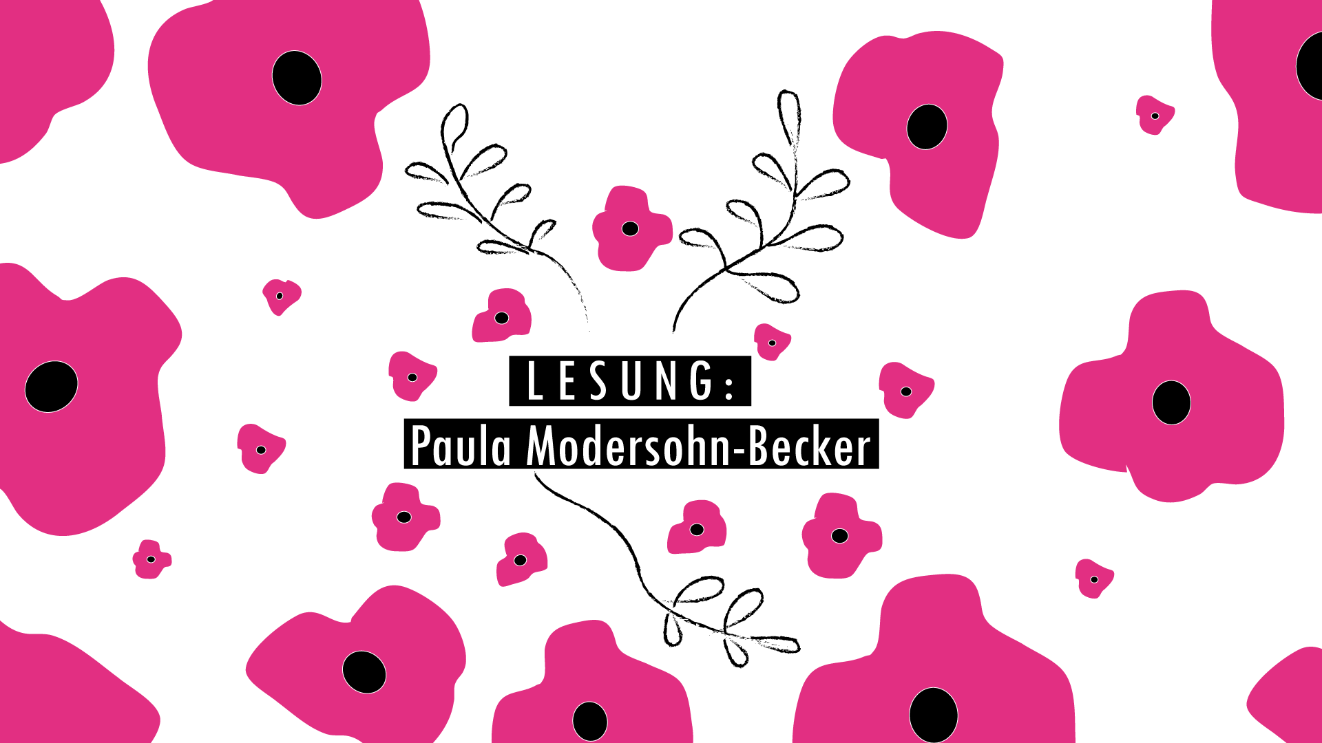 Lesung: Paula Modersohn-Becker, Bild: Paula Panke