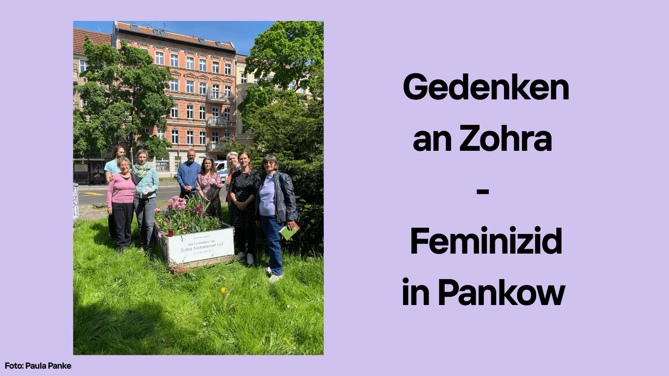 Gedenken an Zohra - Feminizid in Pankow