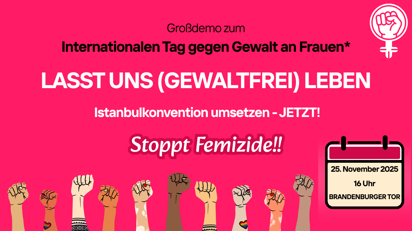 Großdemo zum Internationalen Tag gegen Gewalt an Frauen*