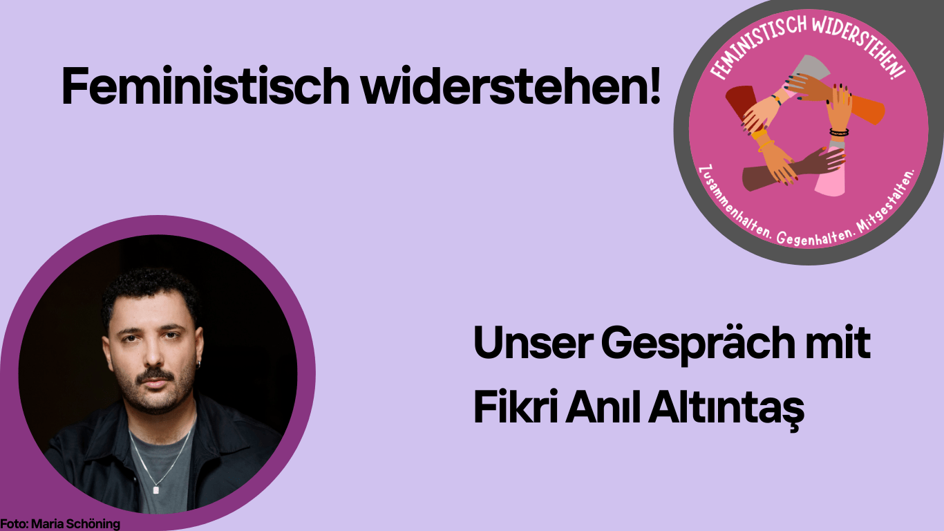 Eröffnung unserer neuen Bildungsreihe mit Fikri Anıl Altıntaş , Foto: Maria Schöning, Paula Panke