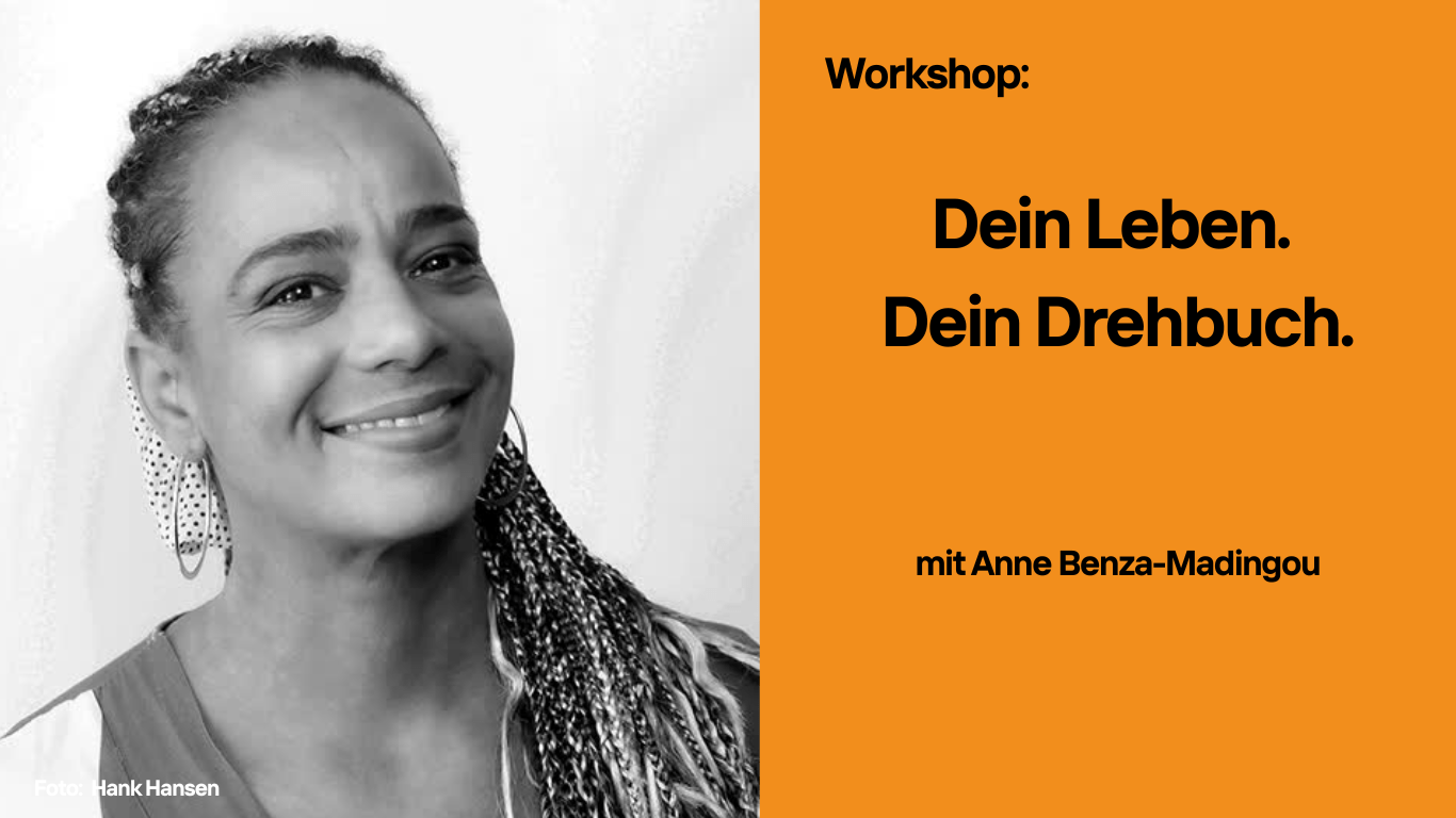 Workshop: Dein Leben. Dein Drehbuch.