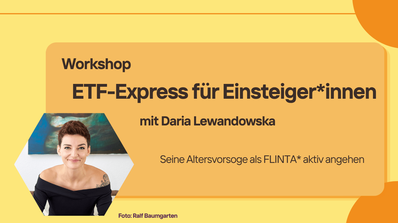 Workshop: ETF-Express für Einsteiger*innen
