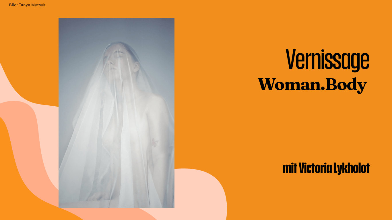 Vernissage: Woman.Body