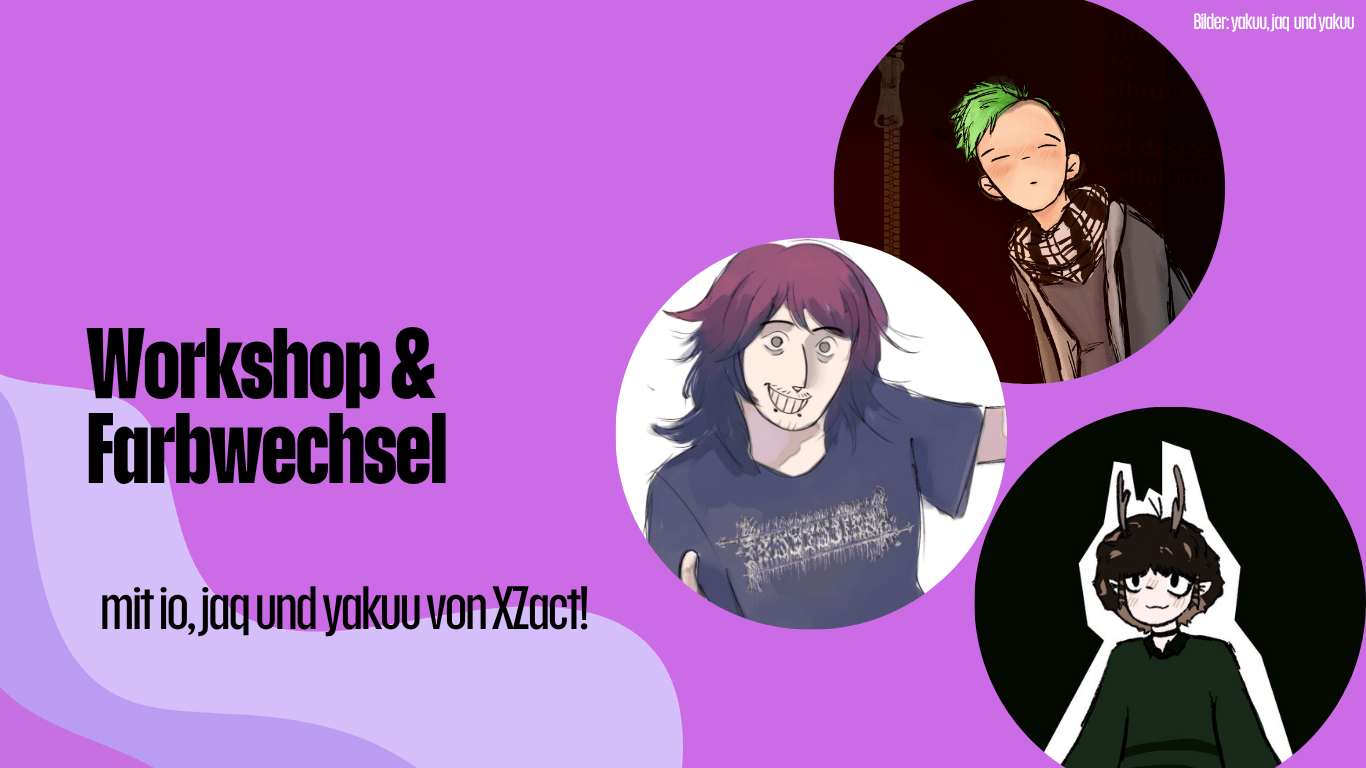 Workshop & Farbwechsel