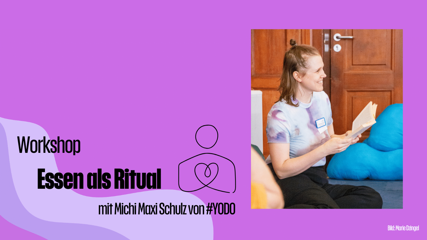 Workshop: Essen als Ritual